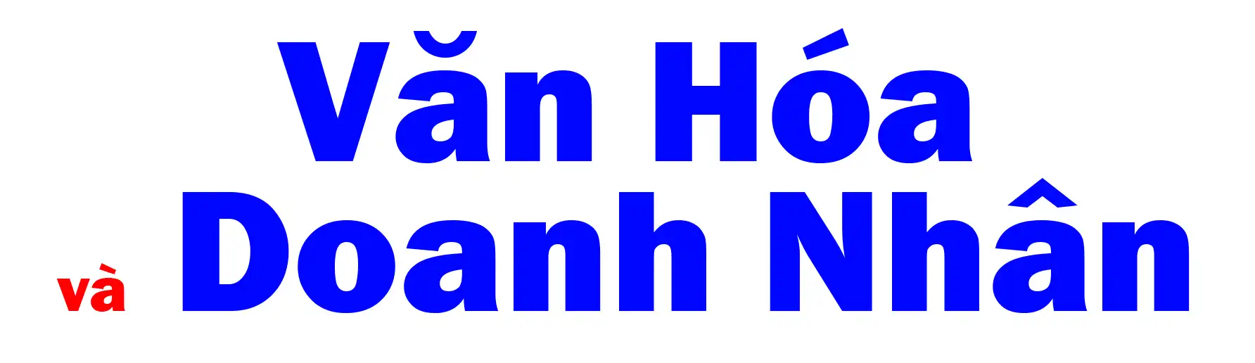 Văn hóa & Doanh nhân